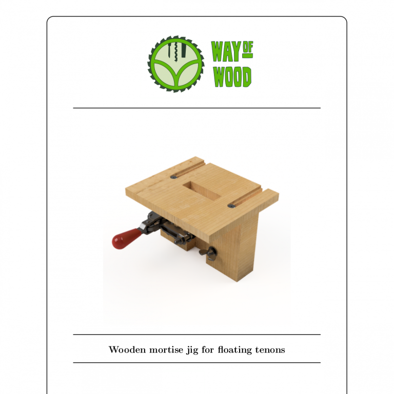 Free plan: Loose tenon joinery jig - Way of Wood